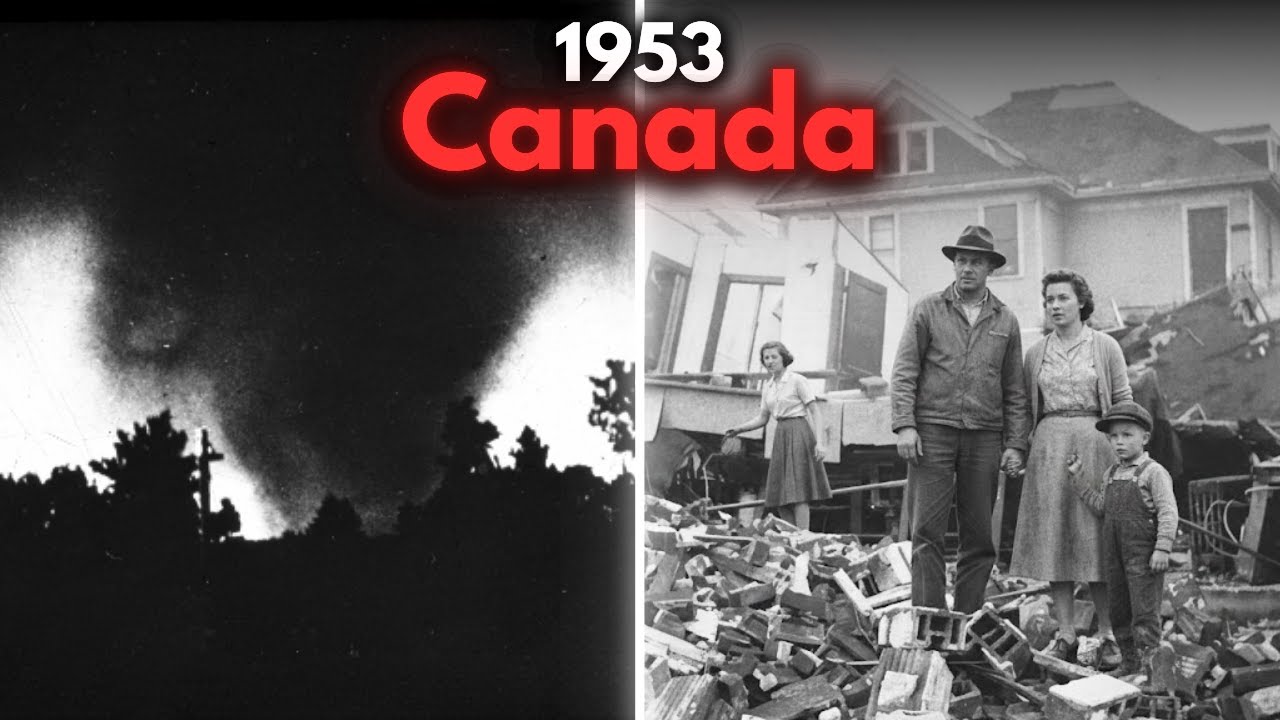 Canada's Deadliest Tornado Ever - 1953