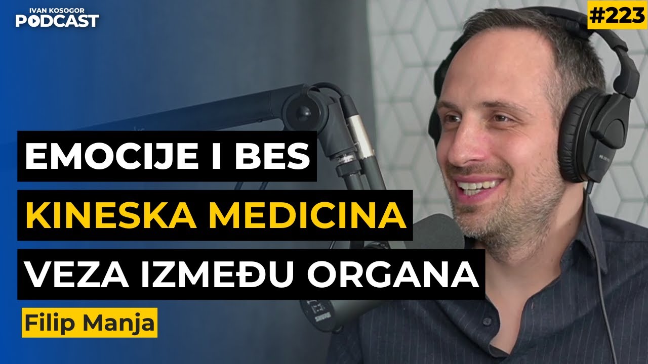 Metode, dijagnoze i terapije u kineskoj medicini: tajne veze između organa — Filip Manja | IKP Ep223