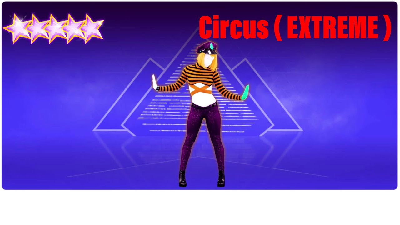 Circus ( EXTREME ) | Britney Spears | Just Dance Unlimited
