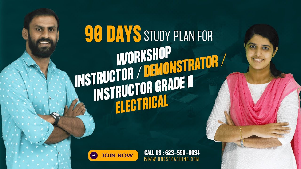 90 Days Study Plan for KPSC - Workshop Instructor / Demonstrator / Instructor Grade II Electrical