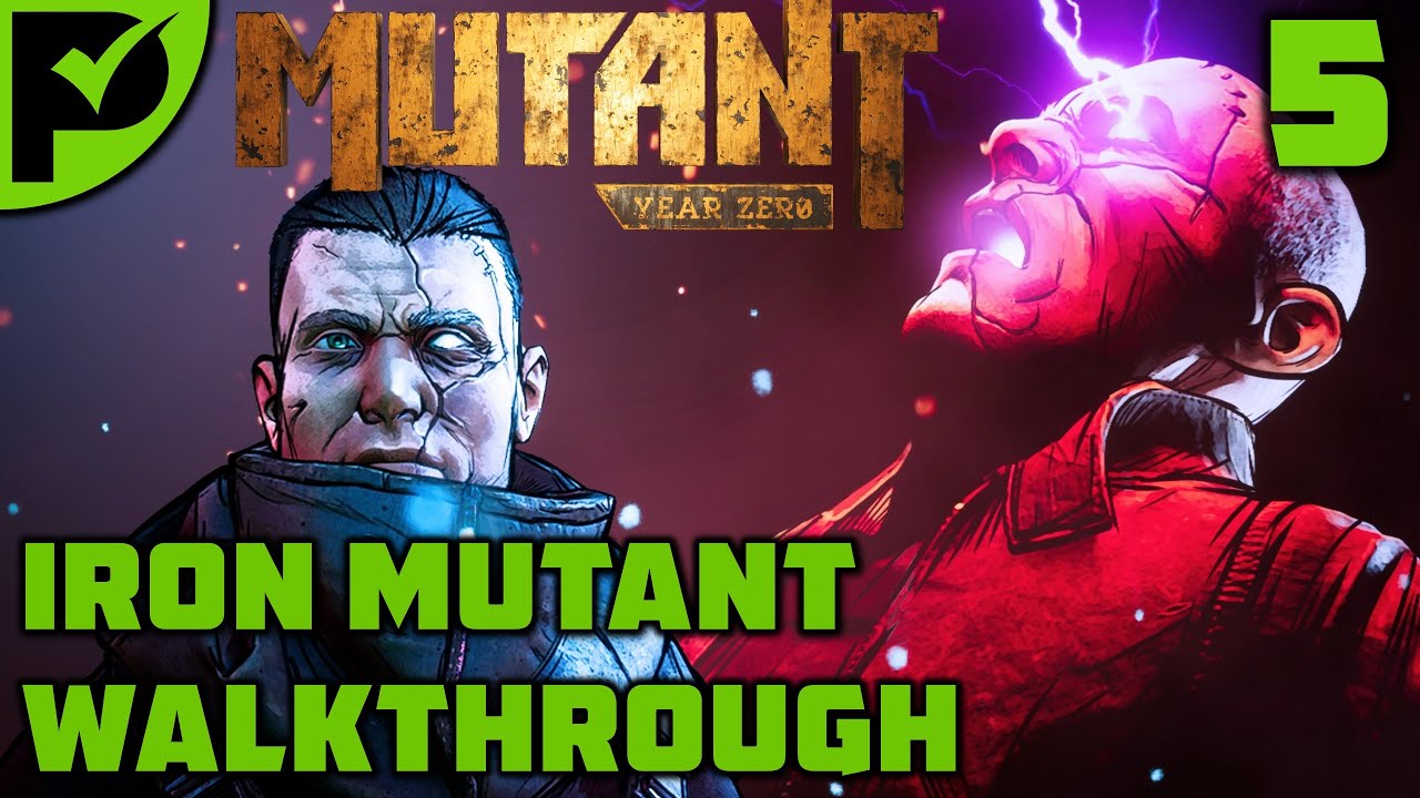 Izza & Fala - Mutant Year Zero Walkthrough Ep. 5 [Iron Mutant Very Hard]