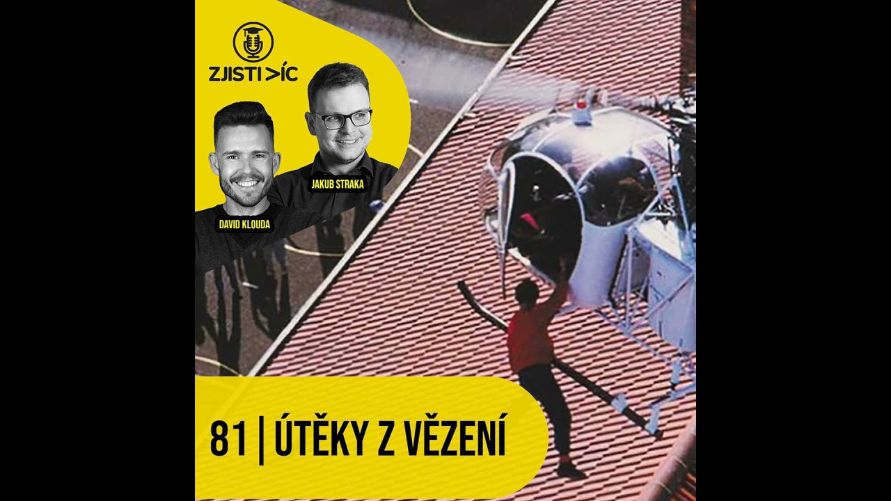 81 – Útěky z vězení