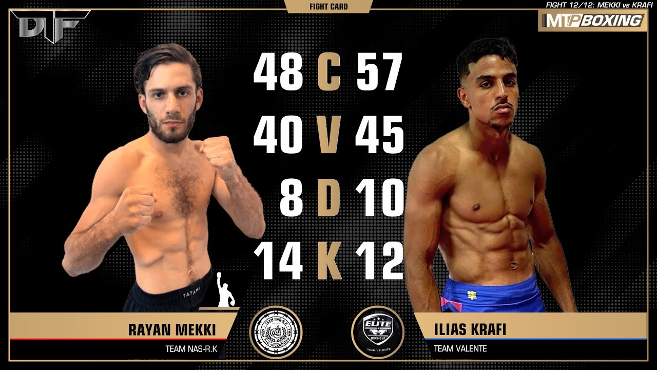RAYAN MEKKI VS ILIAS KRAFI