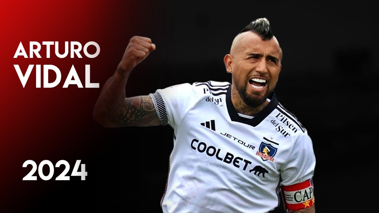 Arturo Vidal 2024 ► Goals, Skills & Assists ● Colo-Colo ● Chilean Primera Divisi&oacute;n