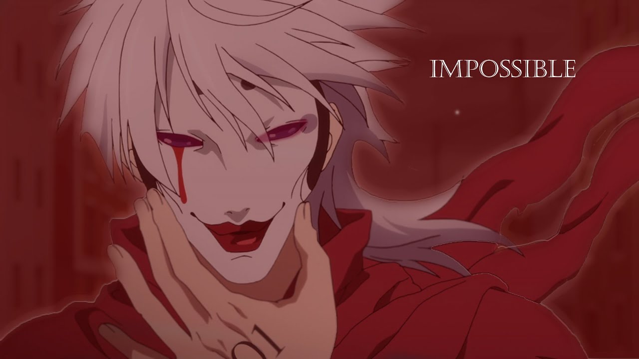 Plunderer「Amv」Impossible