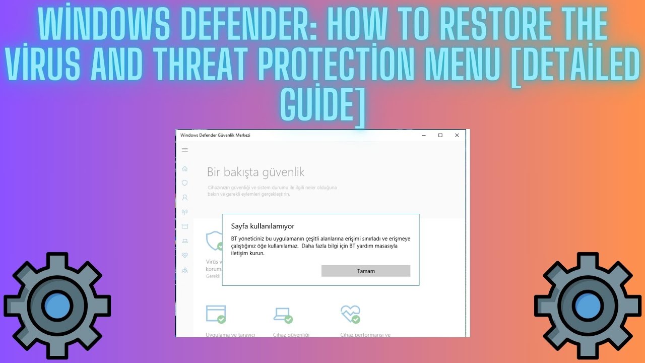 Windows Defender: Virüs ve Tehdit Koruması Menüsünü Geri Getirme [Detaylı Anlatım]