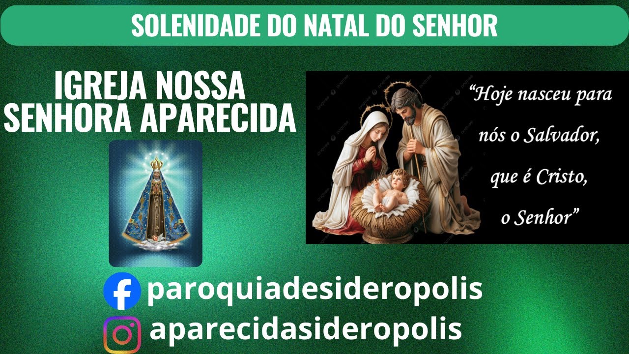 SOLENIDADE DO NATAL DO SENHOR