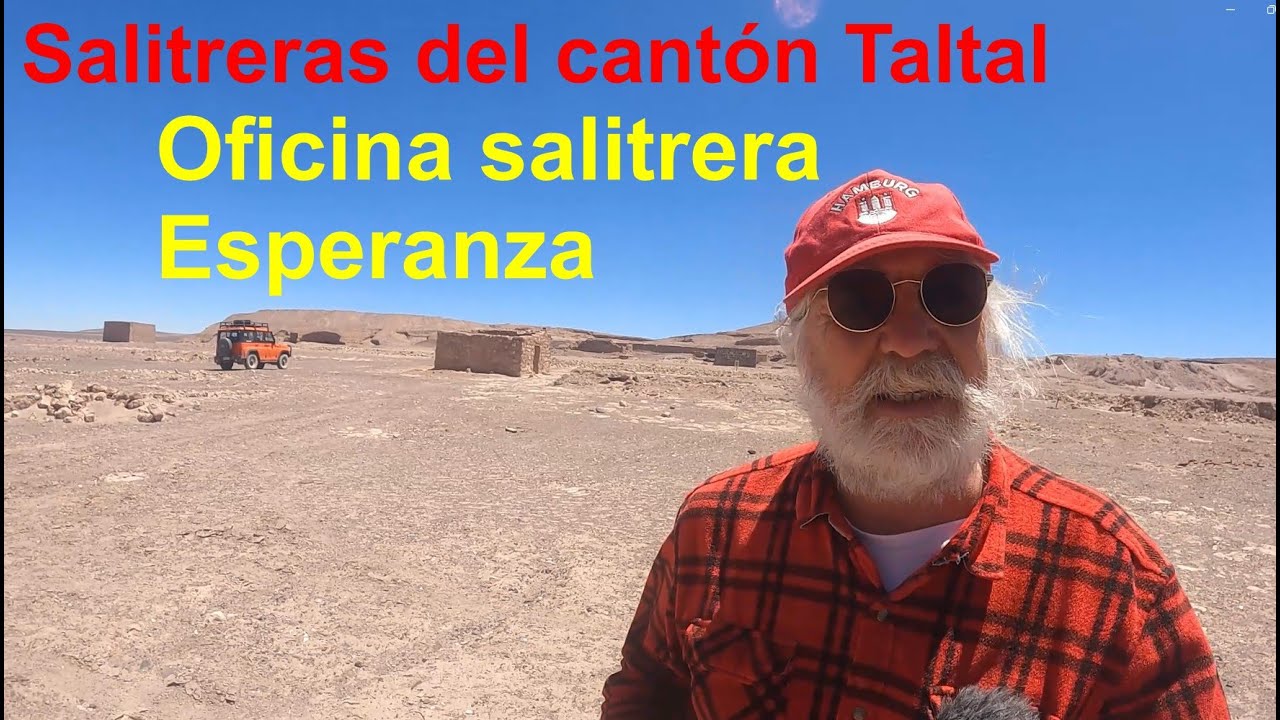 Oficina salitrera Esperanza en el cantón Taltal.