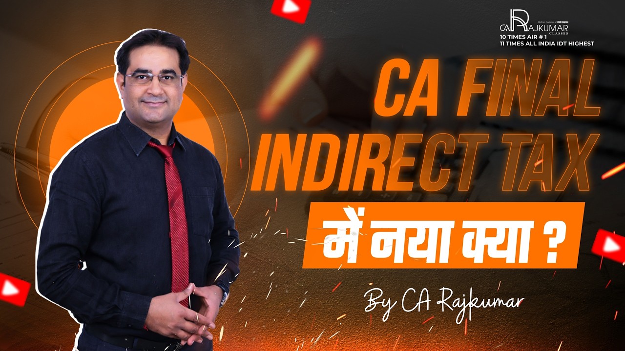 📚 CA Final IDT Mein Naya Kya | CA Final IDT  Latest Update 🚀 | CA Rajkumar | CA Raj Kumar | #CAFinal