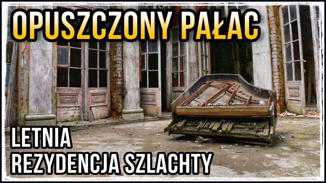 Opuszczony Pałac Rzewuskich z XX wieku | ExploRide Urbex