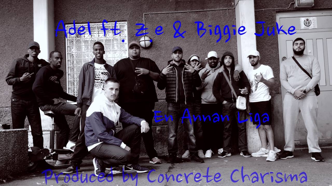 Adel ft  Z e & Biggie Juke - En Annan Liga (Prod. by Concrete Charisma)
