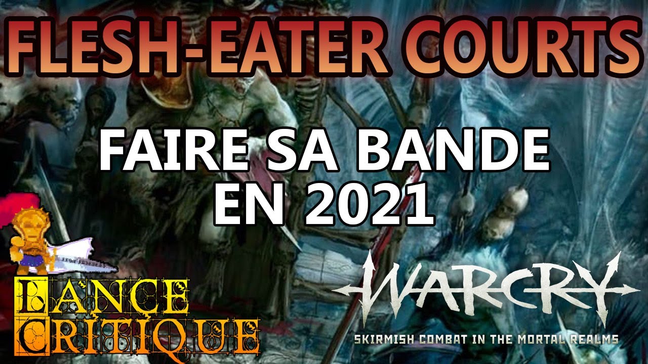 Warcry Flesh-Eater Courts faire sa bande en 2021