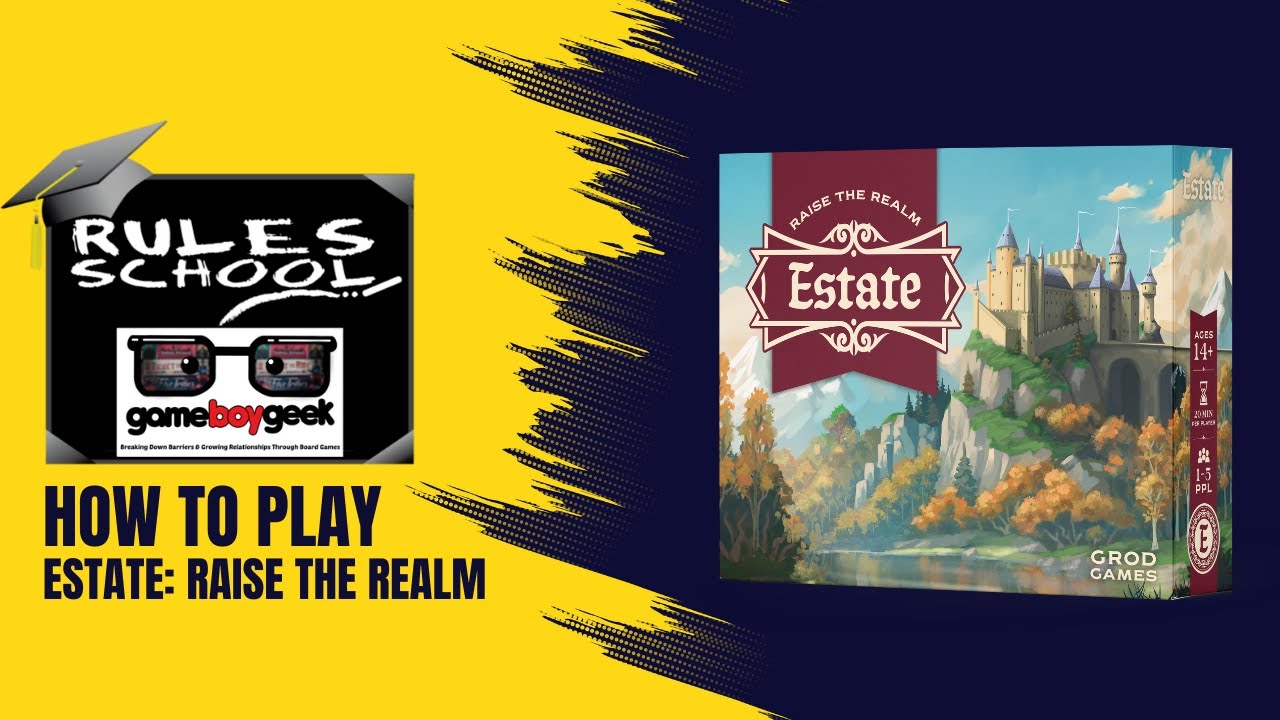 How to Play Estate:Raise the Realm (Rules School)