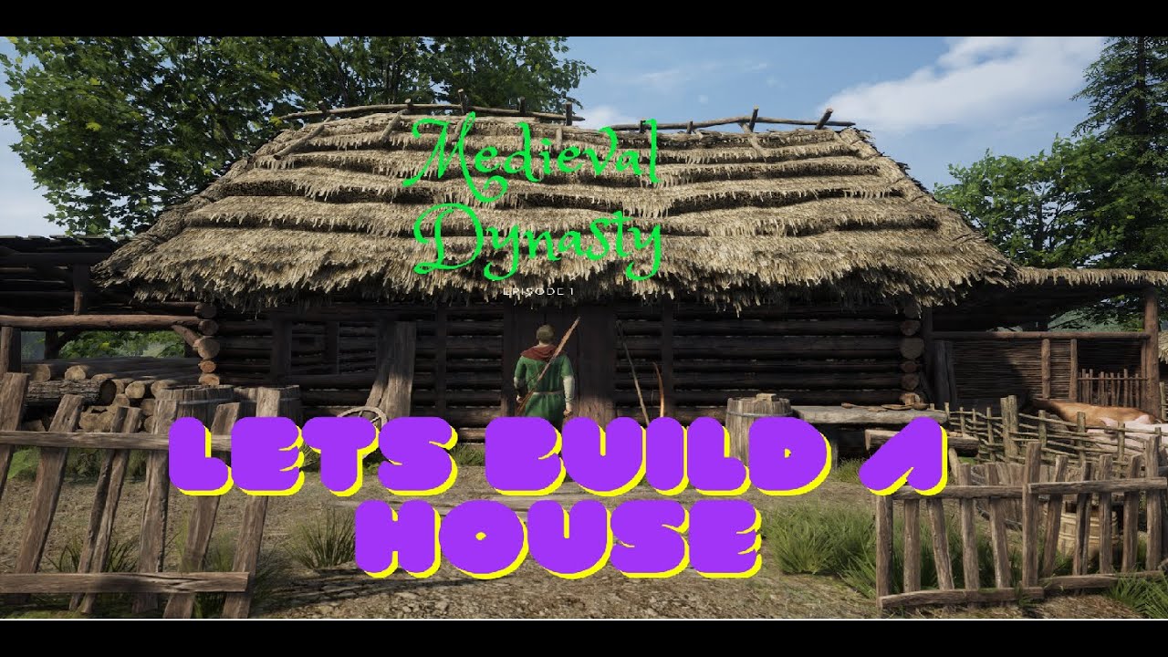 Medieval Dynasty - Ep 1 Wir bauen ein Haus