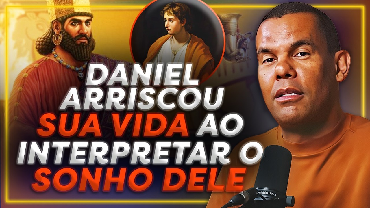 DANIEL E O SONHO DE NABUCODONOSOR | PrimoCast 408