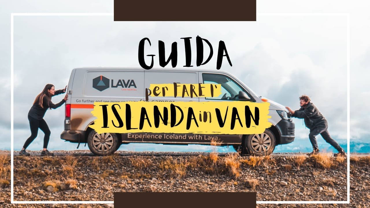 Girare l'ISLANDA in VAN: TUTTO quello che devi sapere.