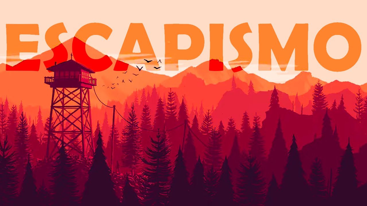 FIREWATCH: Videojuegos, Inmersión y Escapismo