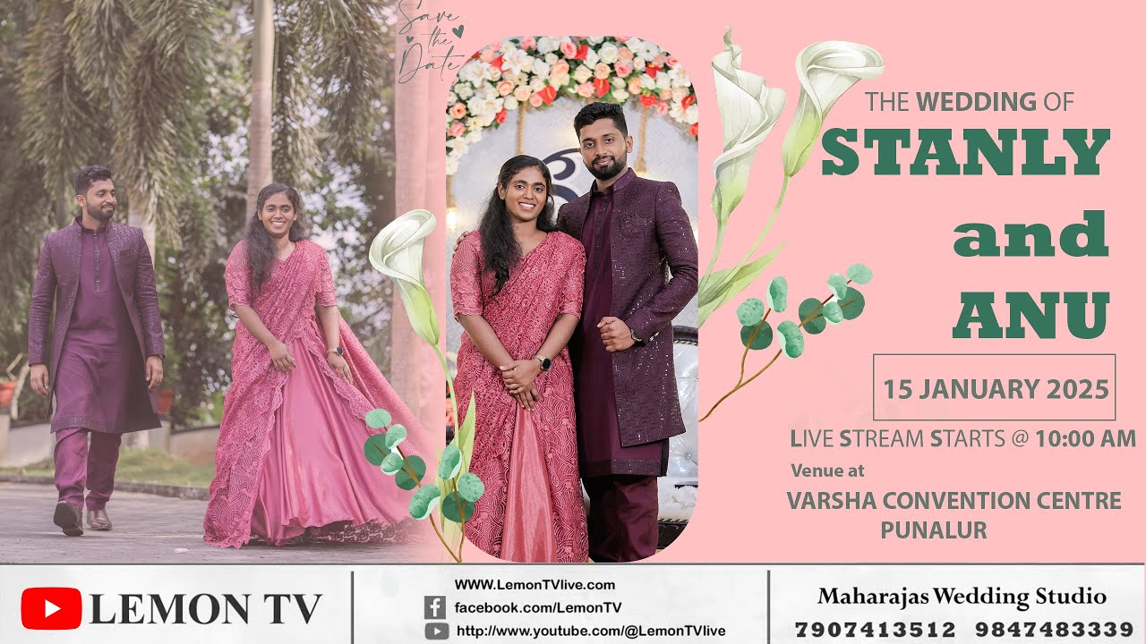 Stanly & Anu | Wedding Ceremony | Live Telecast On Lemon TV | 9847483339 | 15/01/2025 | 10:00 AM
