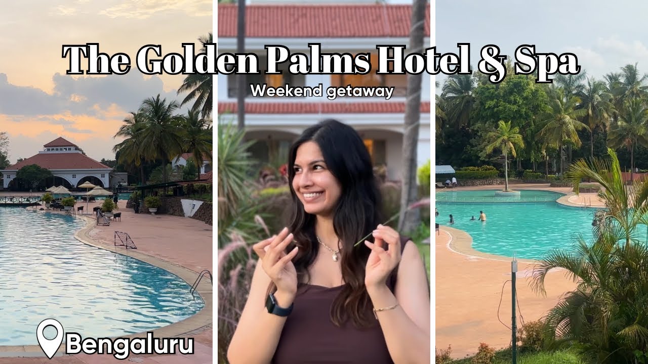 Weekend Getaway at Golden Palms Hotel & Spa Bangalore 🌿