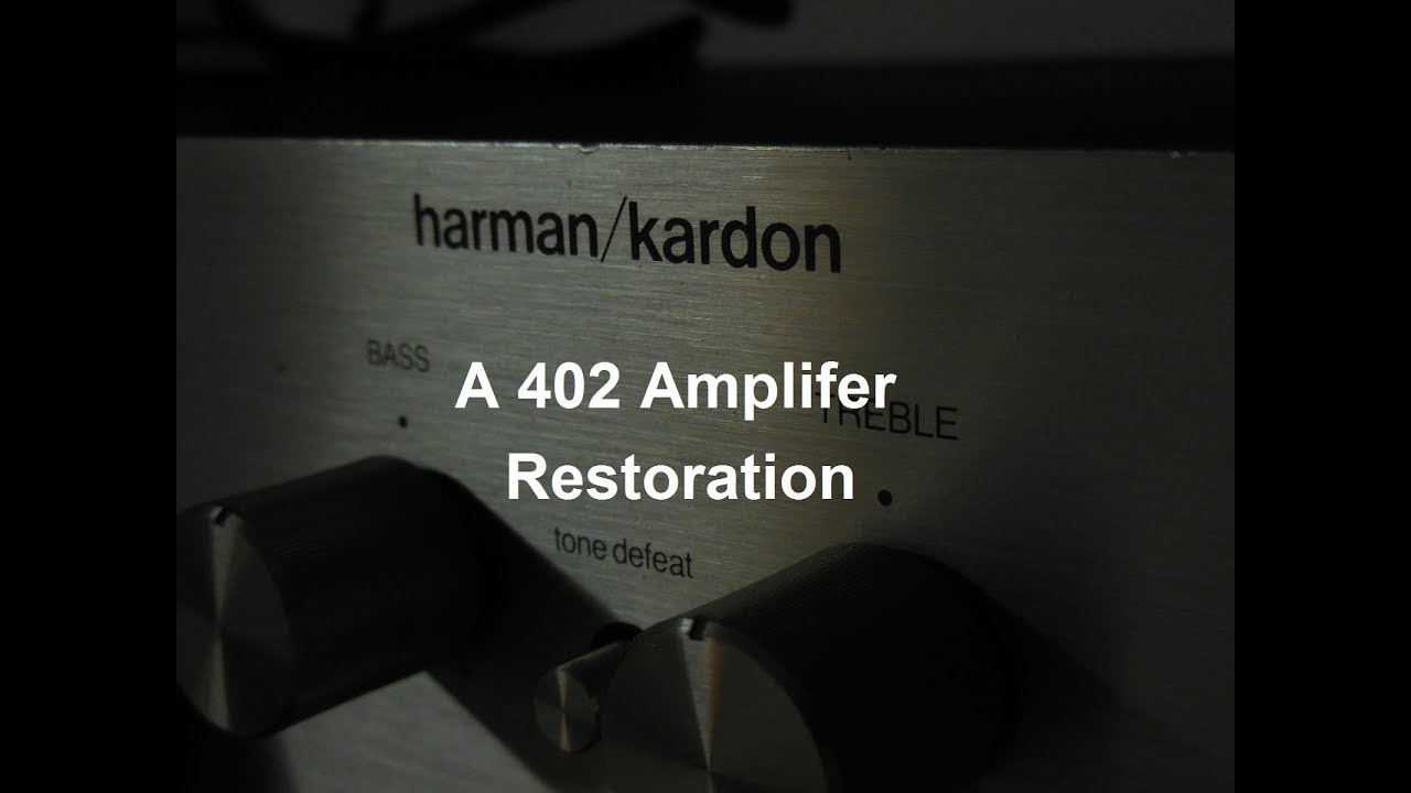 Harman Kardon A402 restoration (Ep. 1)