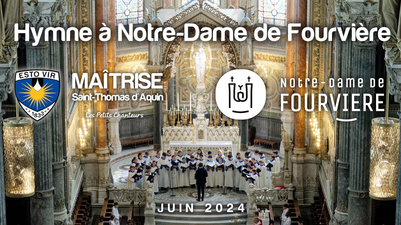 Hymne à Notre-Dame de Fourvière