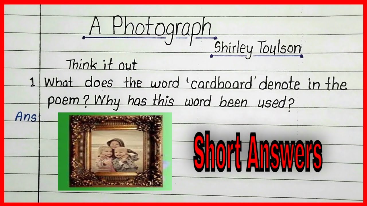 A photograph question answer | class 11 english poem 1 question answer |