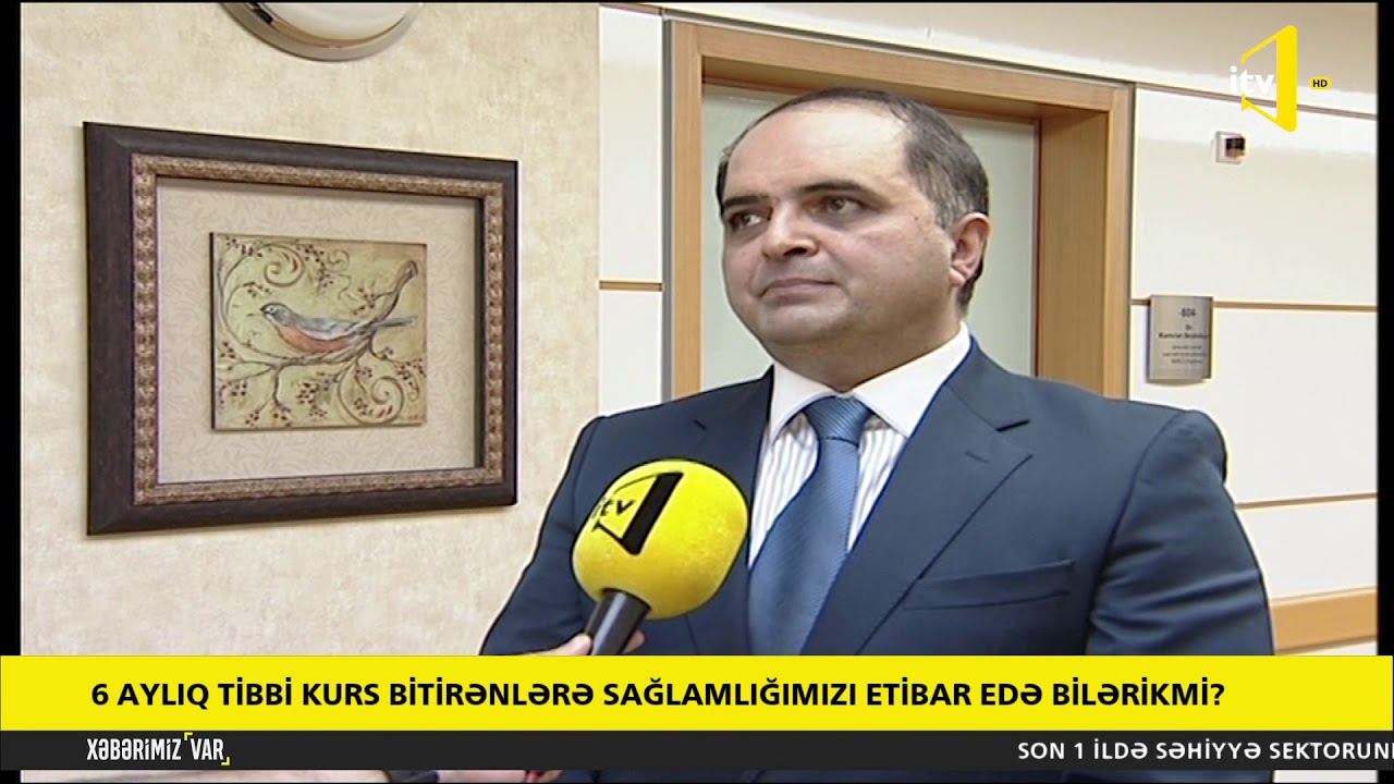 6 aylıq tibbi kurs bitirənlərə sağlamlığımızı etibar edə bilərikmi?