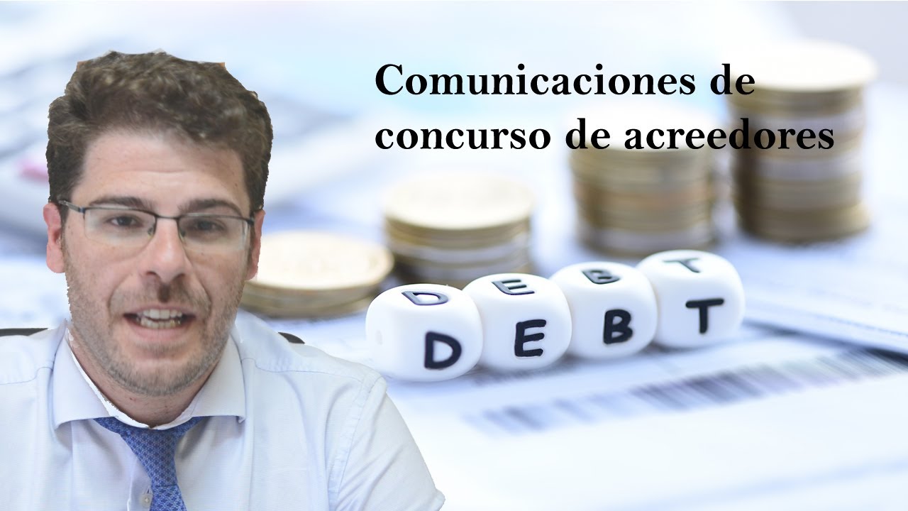 ¿Cómo reclamo una deuda a una empresa en concurso de acreedores? |Comunicaciones