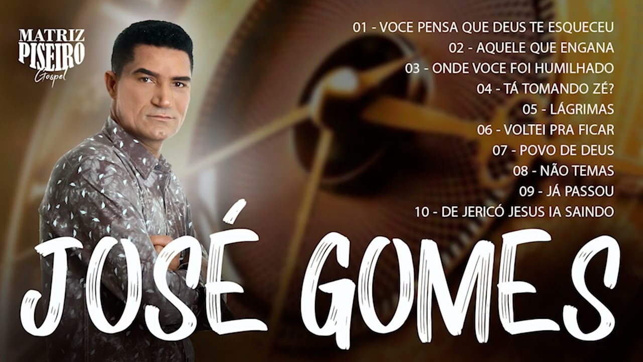 José Gomes - As melhores