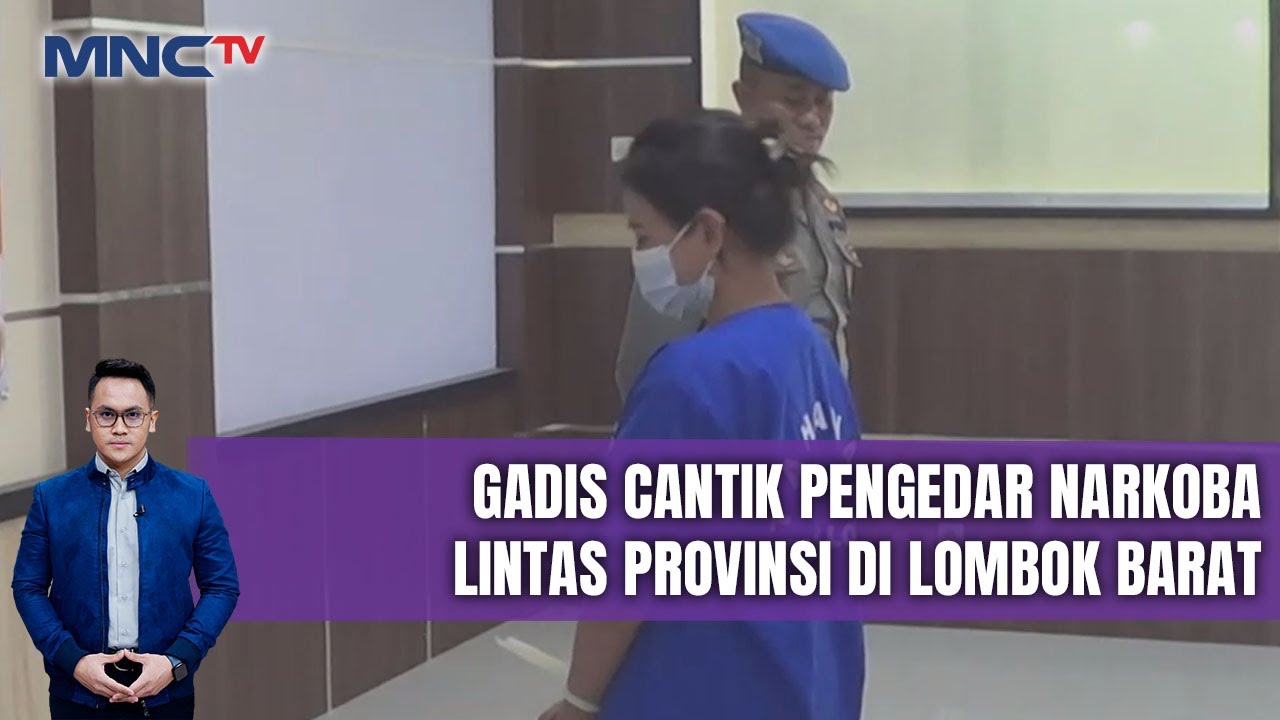 Seorang Gadis Terlibat Jaringan Narkoba, Polisi Ungkap 12 Kg Sabu di Lombok Barat - LIP 29/10