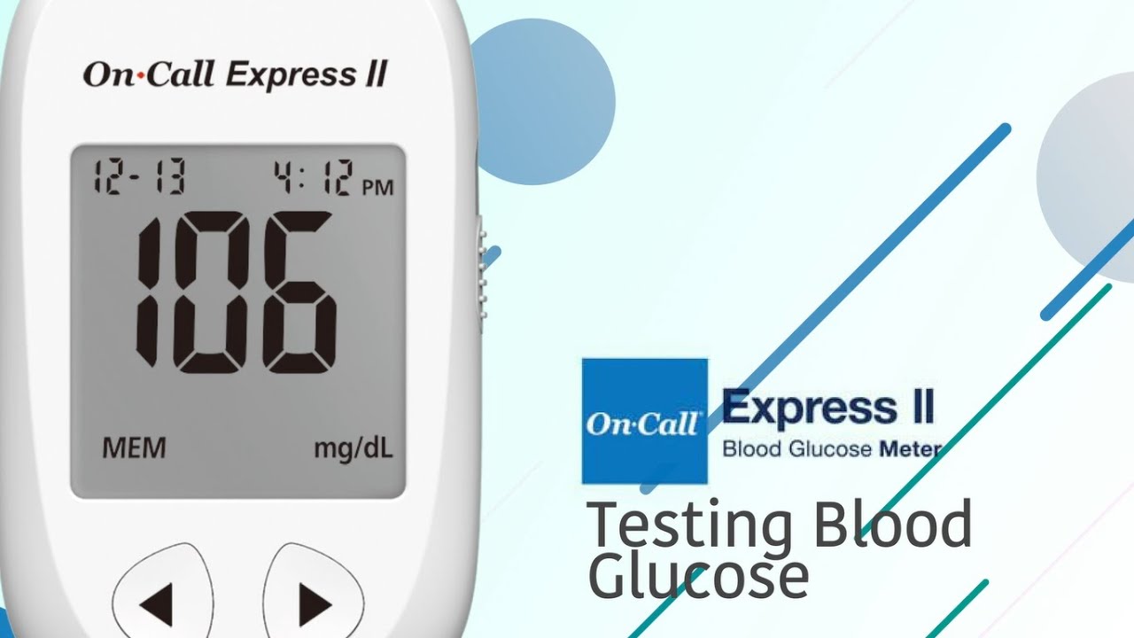 On Call Express II Testing Blood Glucose