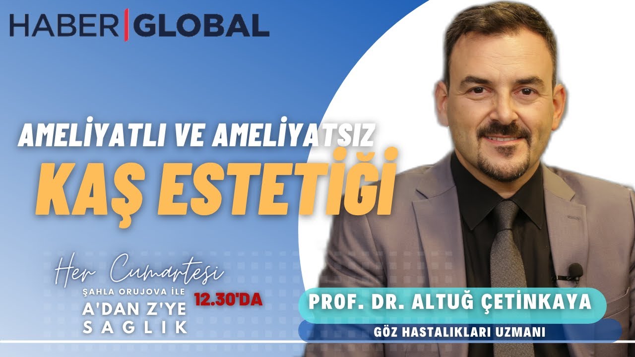 Ameliyatsız Kaş Kaldırma - Prof. Dr. Altuğ Çetinkaya