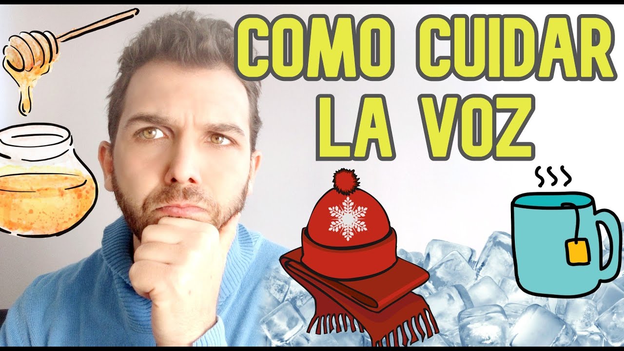 ¿Cómo cuidar la Voz PARA CANTAR?