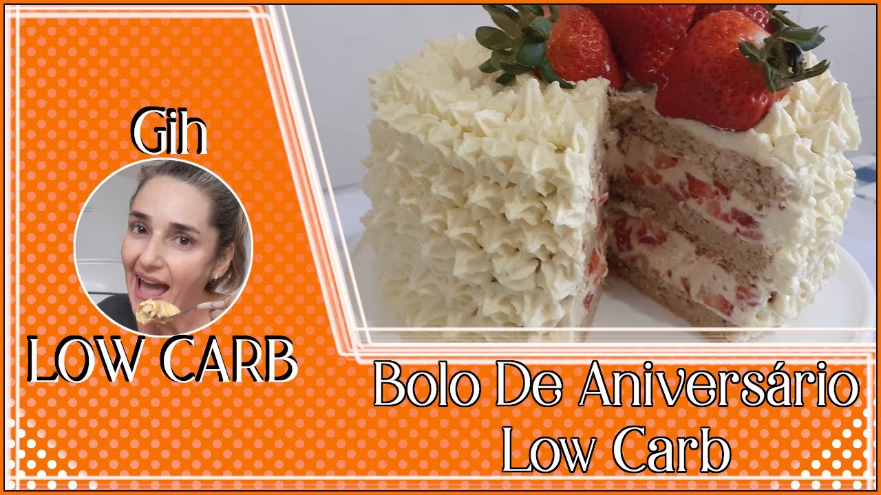 A melhor massa para Bolo De Aniversário Low Carb - #GihLowCarb