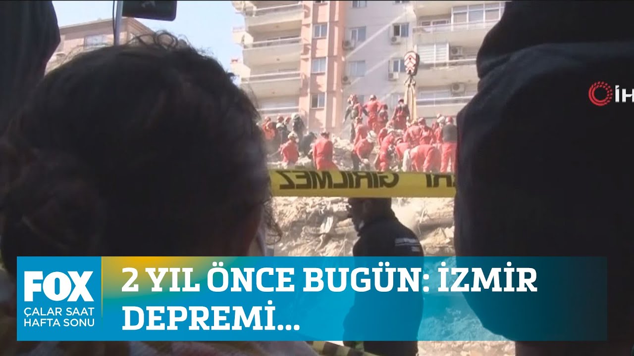 2 yıl önce bugün: İzmir depremi... 30 Ekim 2022 Çalar Saat Hafta Sonu