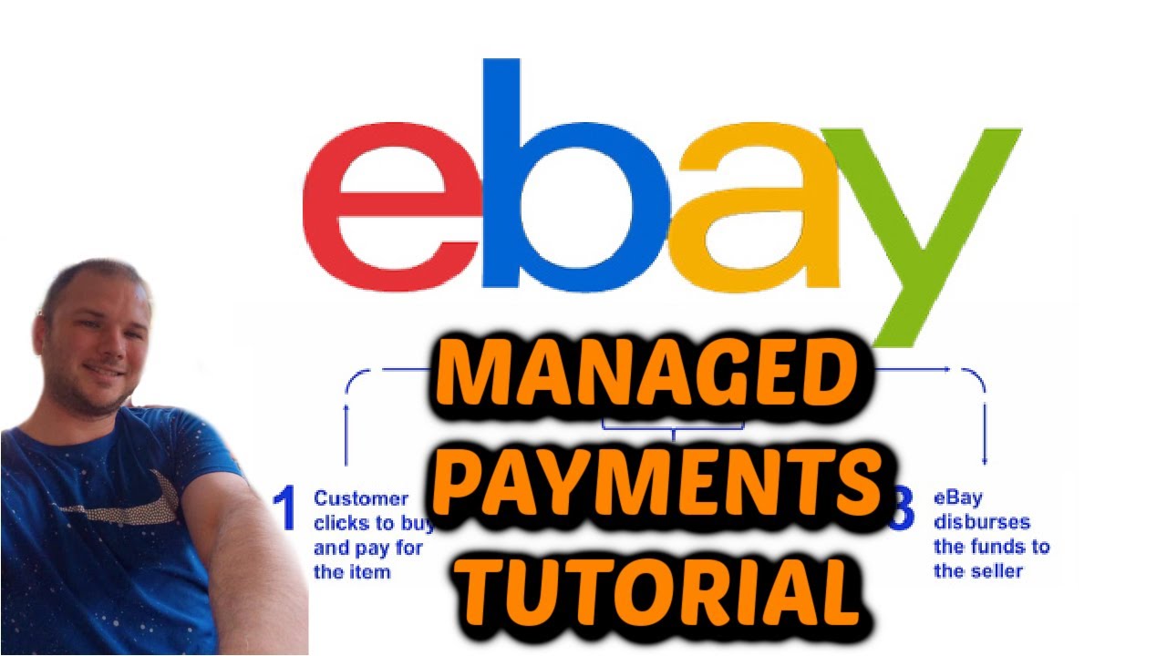 Ebay Managed Payments Explained & Tutorial