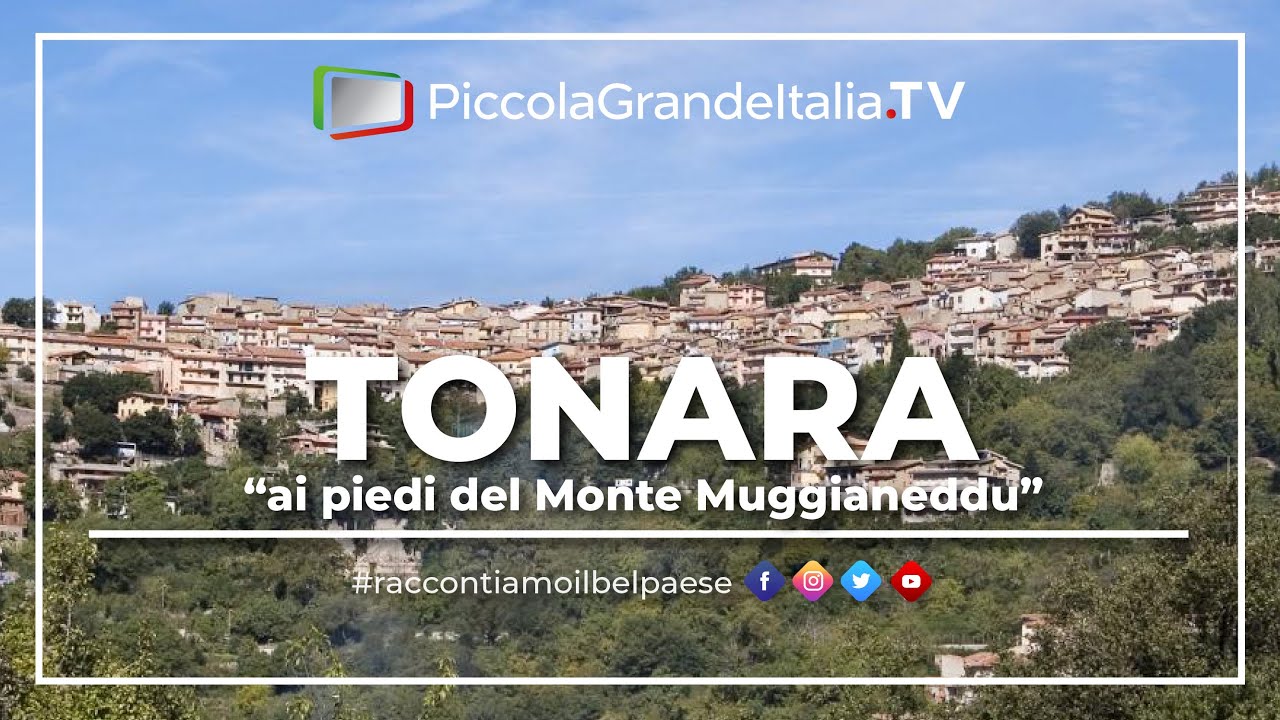 Tonara - Piccola Grande Italia