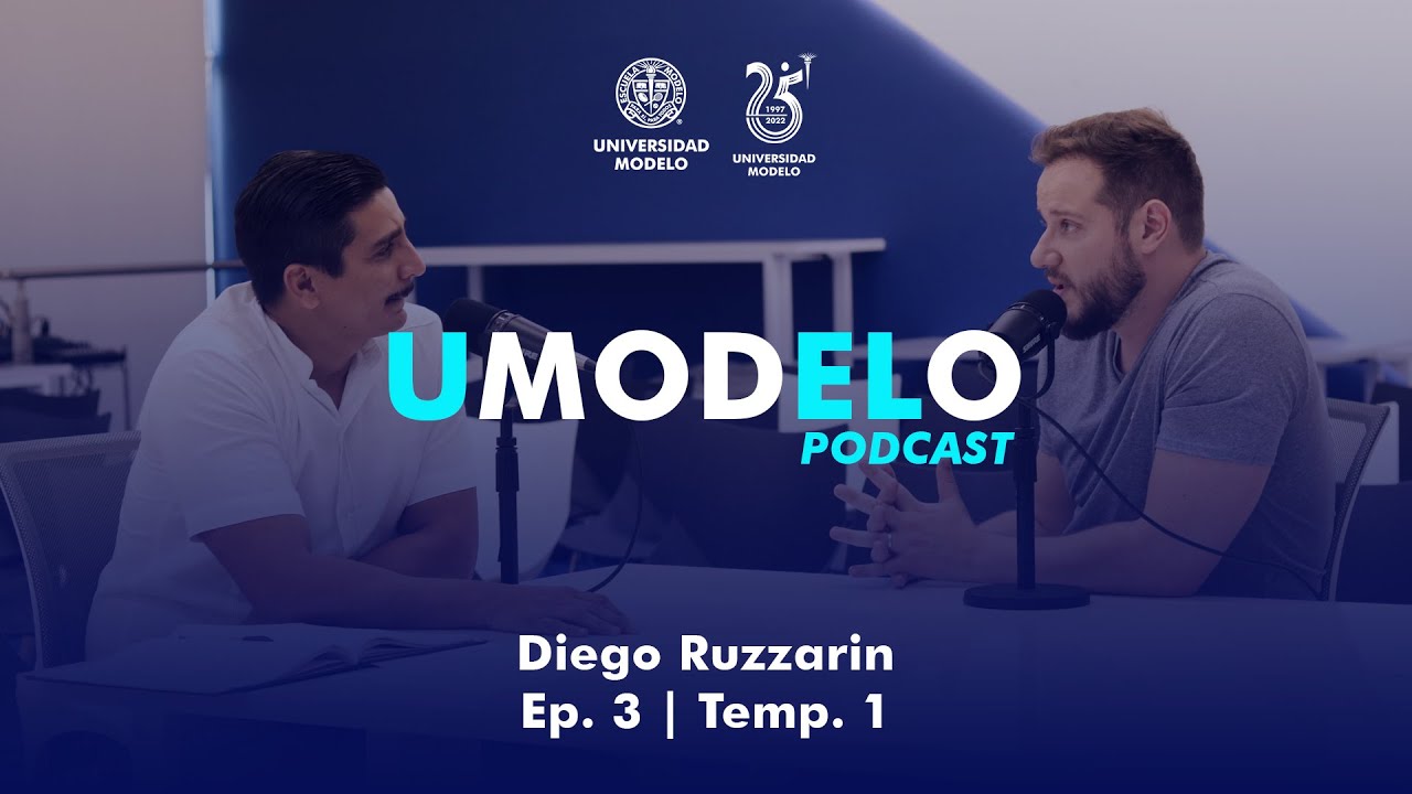 UModelo Podcast | Diego Ruzzarin | Episodio 3