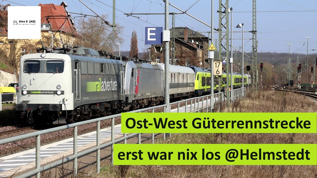 Ost - West Güterzugkorridor Magdeburg - Braunschweig | Bhf Helmstedt |  Alex E