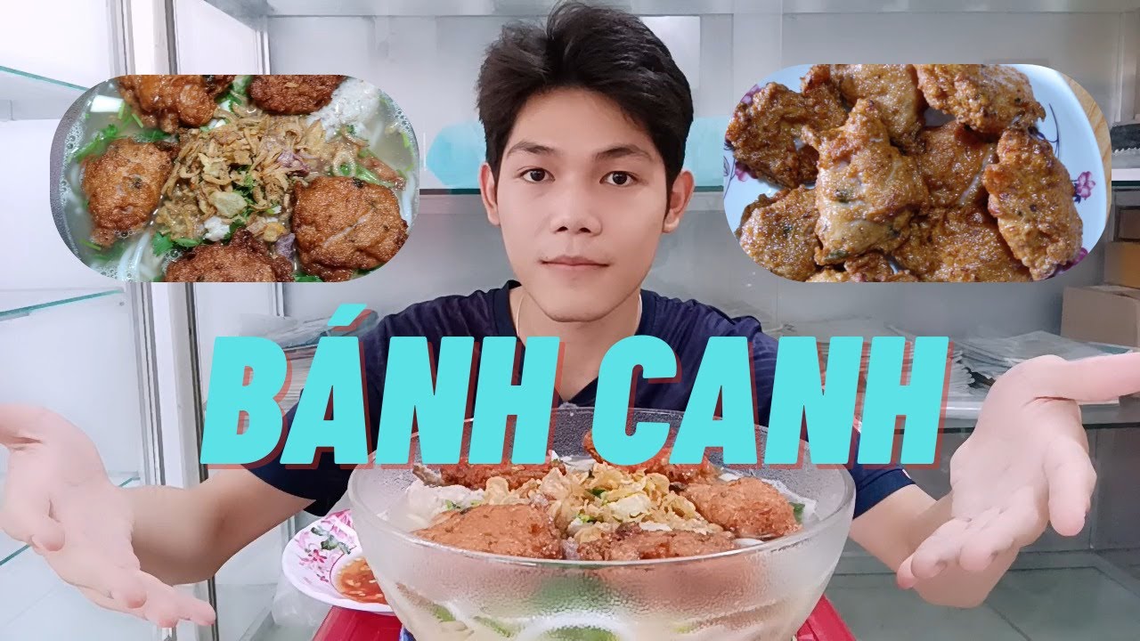 Bánh Canh Chả Cá Thát Lát   ||   Hoàng Nguyên Vlog