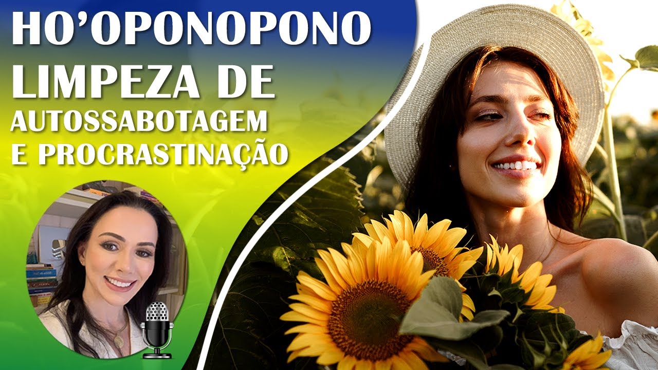 🔹 Ho'oponopono para Limpeza de Autossabotagem e Procrastinação | Abertura de Caminhos | 741Hz🔹