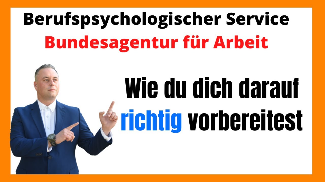 Berufspsychologischer Service Bundesagentur für Arbeit: Wie du dich RICHTIG vorbereitest✅✅✅