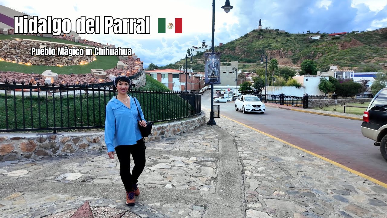 Parral, Chihuahua Mexico | A Short Visual Tour