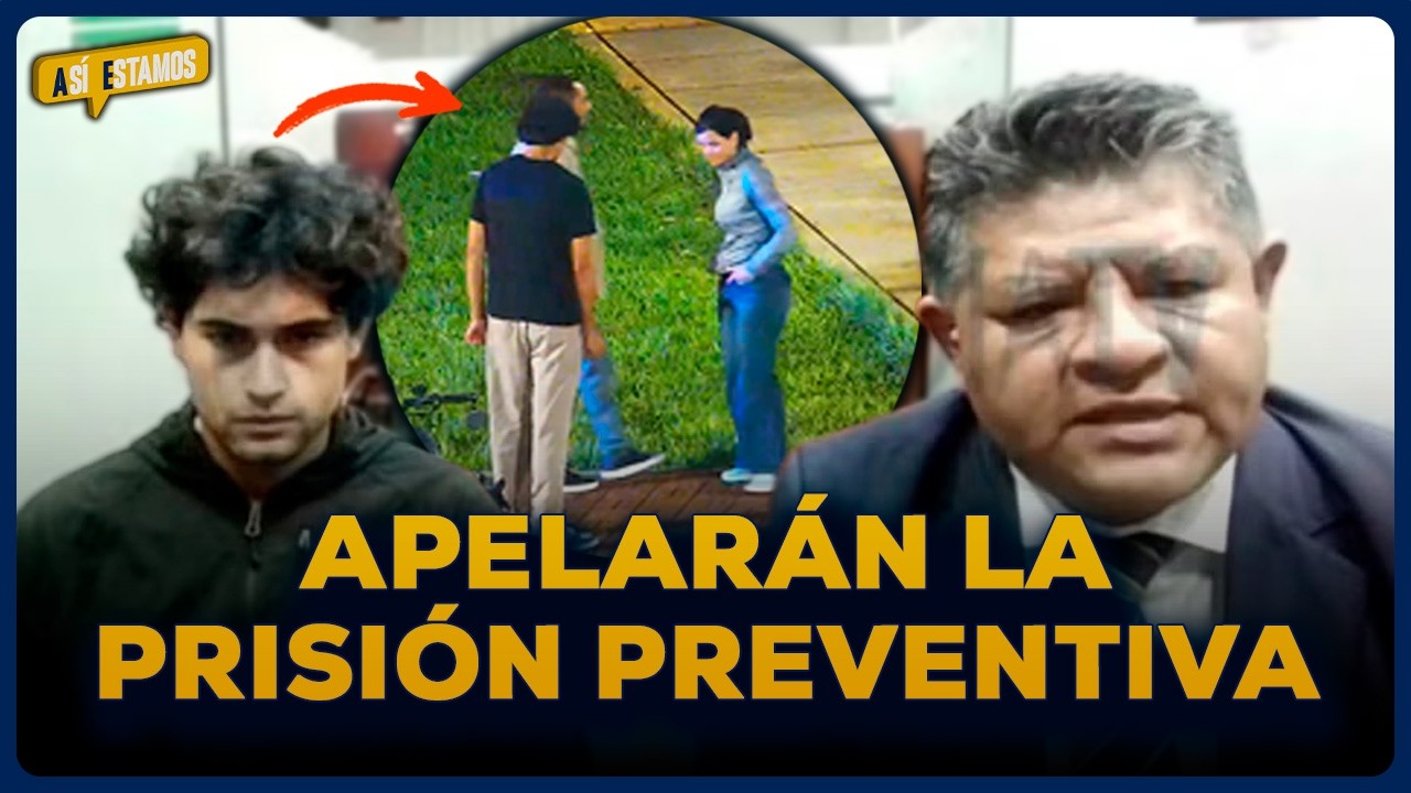 Abogado de Adrián Villar anuncia que apelará la prisión preventiva | SEGMENTO #AsíEstamos