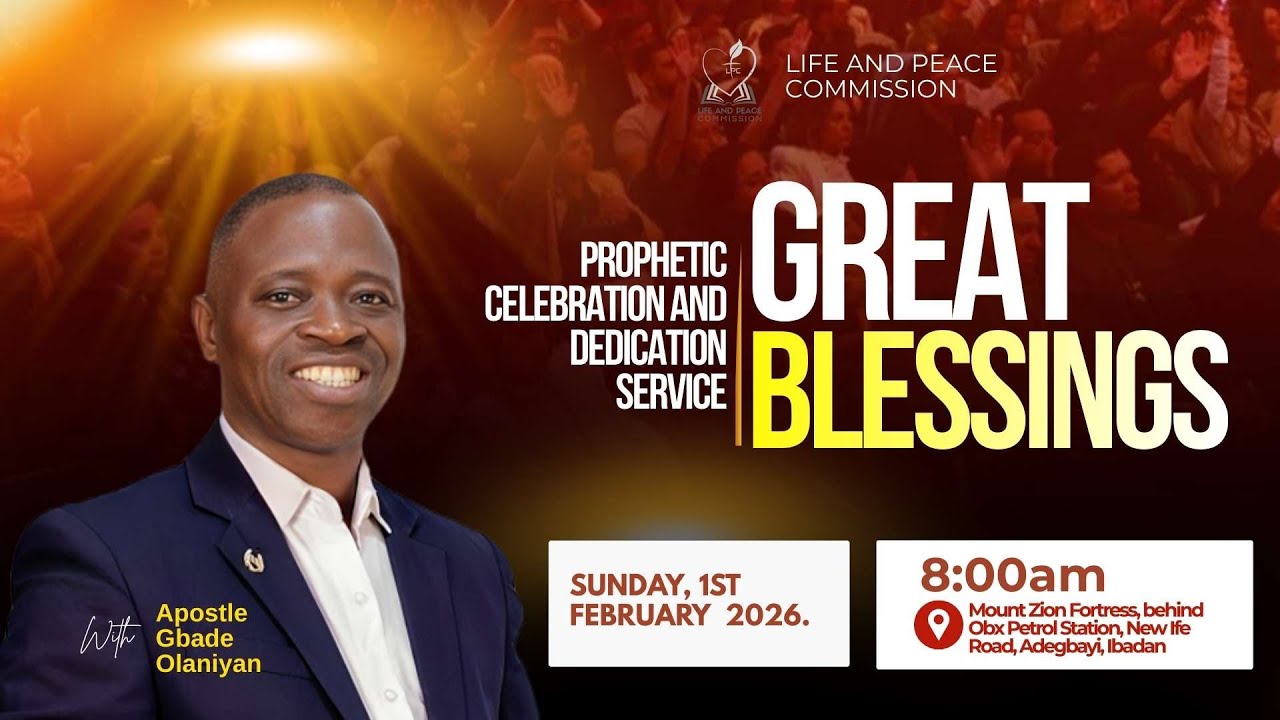 SUNDAY PROPHETIC CELEBRATION AND DEDICATION SERVICE || LIFE AND PEACE COMMISSION