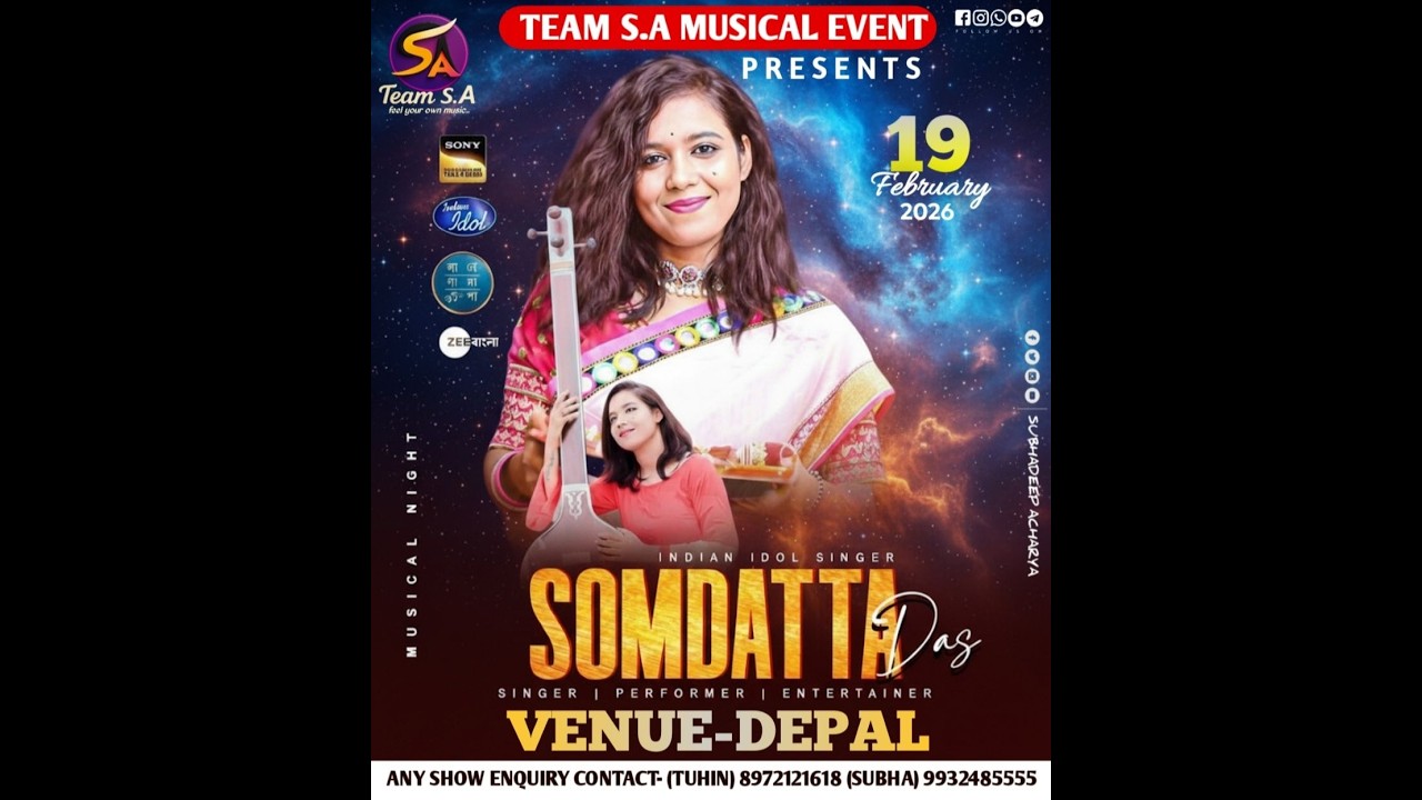 ✨ সোমদত্তা দাস ( ইন্ডিয়াল আইডল - Team S.A Musical Event ) মিউজিক্যাল নাইট✨