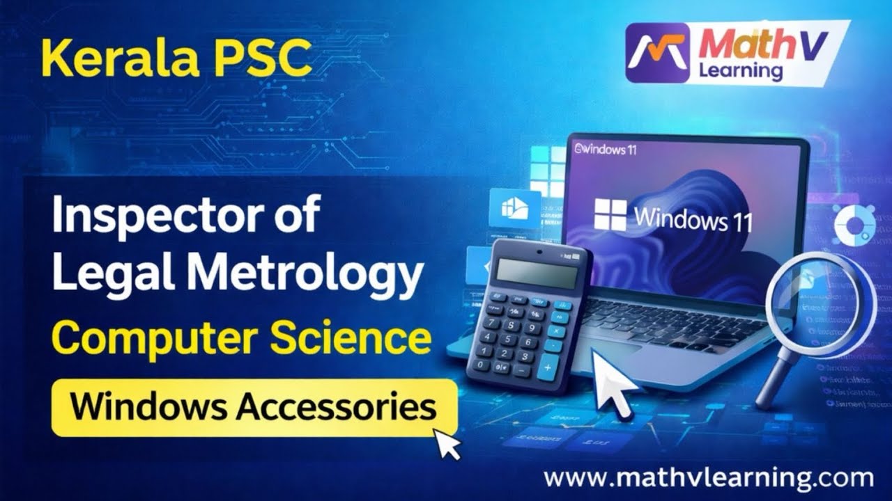 Inspector of Legal Metrology | Computer Science | Windows Accessories | Kerala PSC