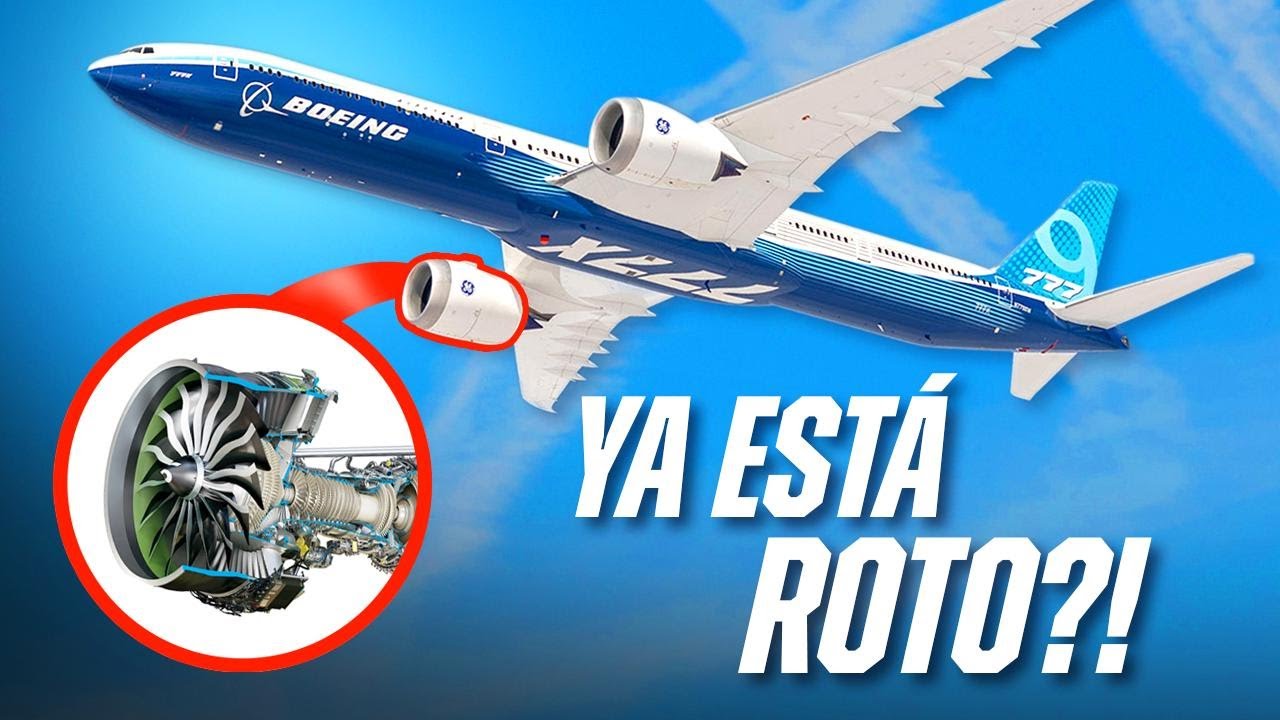 QUÉ RAYOS está Pasando con el Boeing 777X?!
