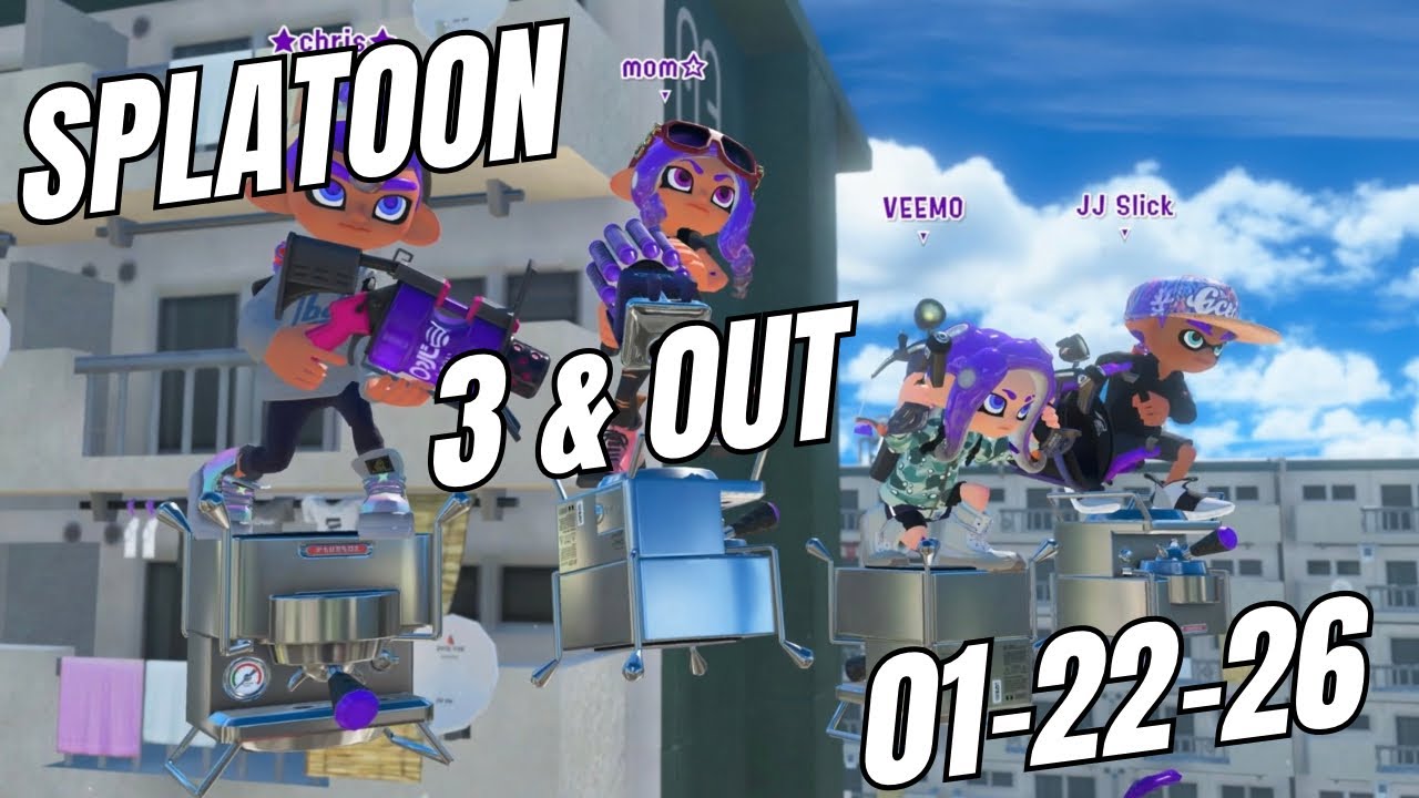 Hi! Splatoon 3 Gameplay, 3 & Out Session 01-22-26
