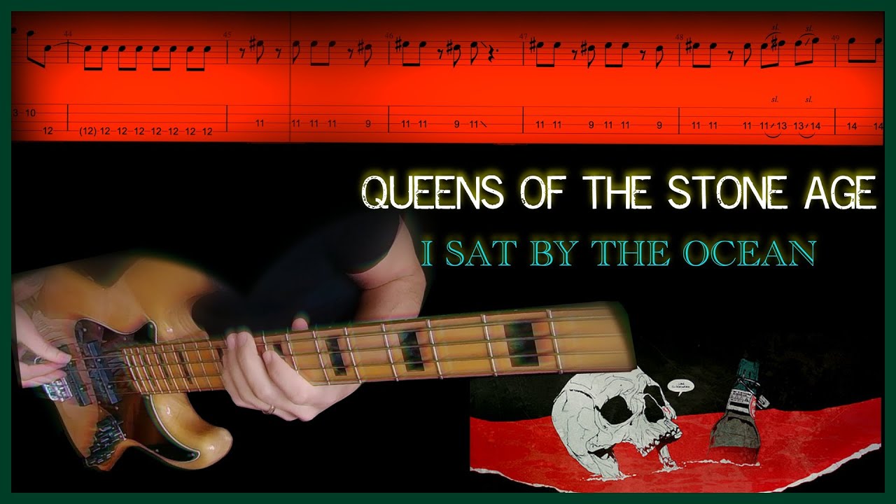 Queens of the Stone Age - I Sat By The Ocean // BASS COVER + PLAY-ALONG TABS